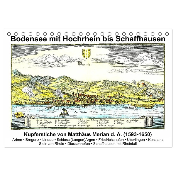 Matthäus Merian - Bodensee mit Hochrhein bis Schaffhausen (Tischkalender 2024 DIN A5 quer), CALVENDO Monatskalender, Claus Liepke