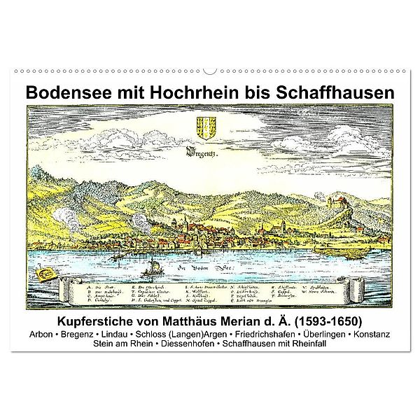 Matthäus Merian - Bodensee mit Hochrhein bis Schaffhausen (Wandkalender 2025 DIN A2 quer), CALVENDO Monatskalender, Calvendo, Claus Liepke