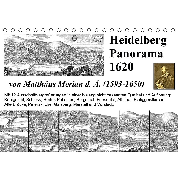 Matthäus Merian Heidelberg Panorama 1620 (Tischkalender 2021 DIN A5 quer), Claus Liepke