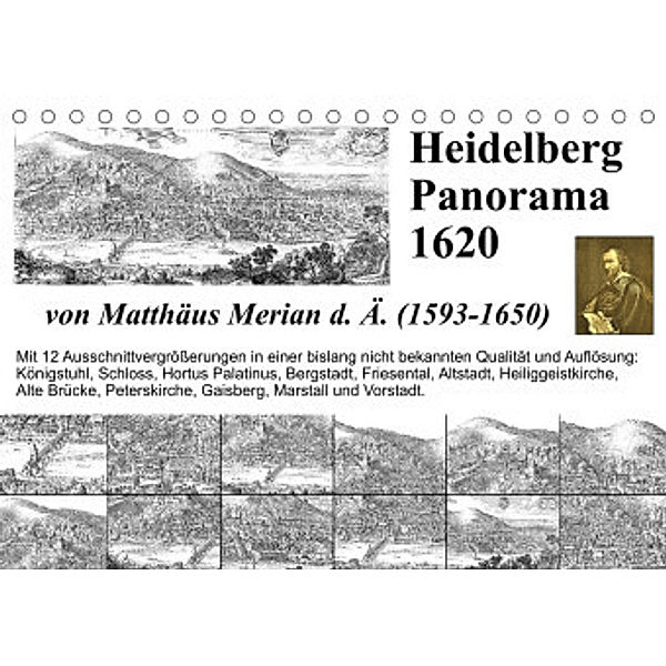 Matthäus Merian Heidelberg Panorama 1620 (Tischkalender 2022 DIN A5 quer), Claus Liepke