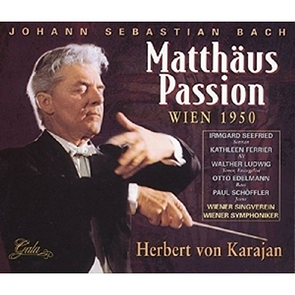 Matthäus Passion (Ga Wien,1950), Herbert von Karajan, Wiener Symphoniker