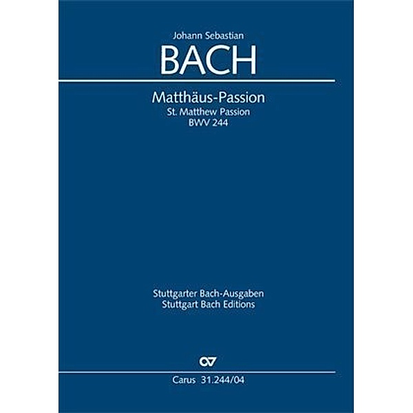 Matthäus-Passion / St Matthew Passion, Klavierauszug, Matthäus-Passion (Klavierauszug deutsch/englisch)