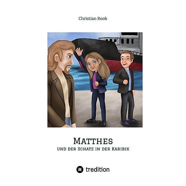 Matthes und der Schatz in der Karibik, Christian Rook