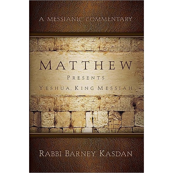 Matthew, Rabbi Barney Kasdan