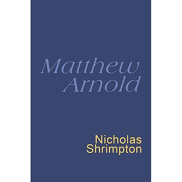 Matthew Arnold, Matthew Arnold