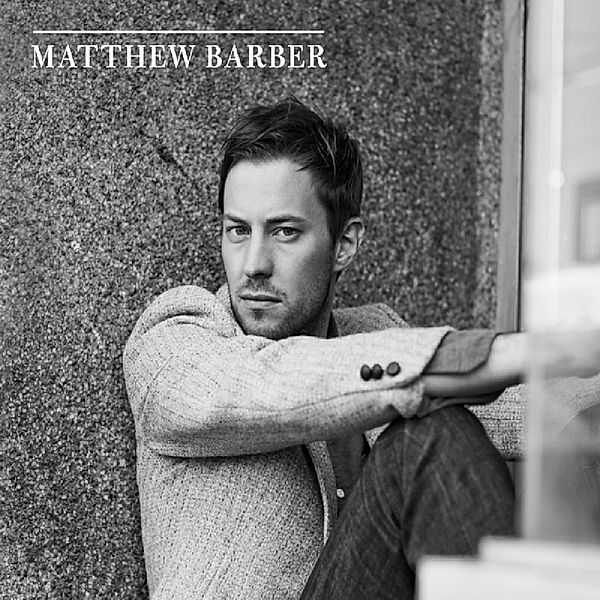 Matthew Barber, Matthew Barber