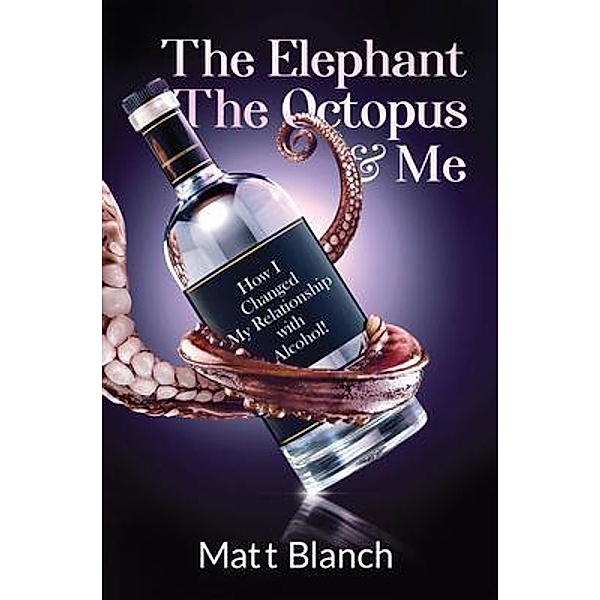 Matthew Blanch: The Elephant The Octopus & Me, Matt Blanch