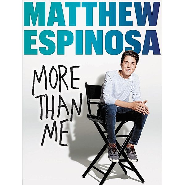 Matthew Espinosa: More Than Me, Matthew Espinosa