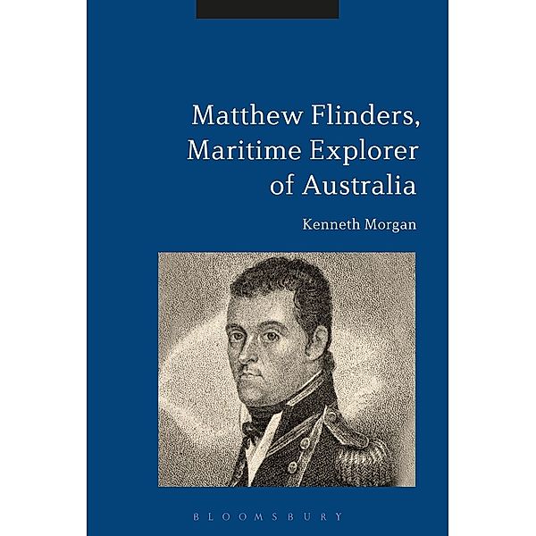 Matthew Flinders, Maritime Explorer of Australia, Kenneth Morgan