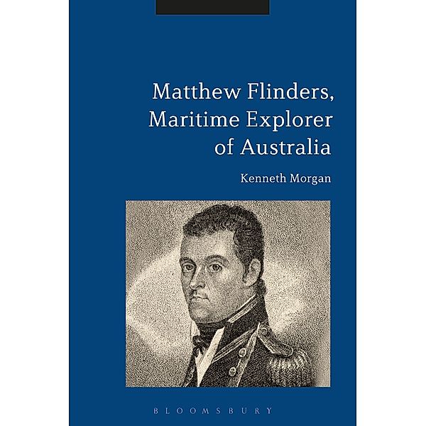 Matthew Flinders, Maritime Explorer of Australia, Kenneth Morgan
