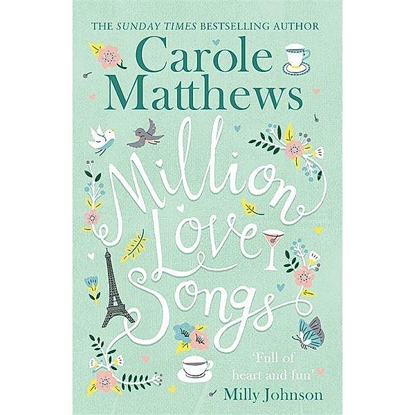 Matthews, C: Million Love Songs, Carole Matthews