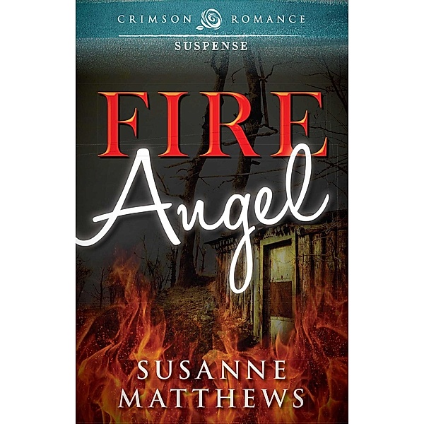Matthews, S: Fire Angel, Susanne Matthews