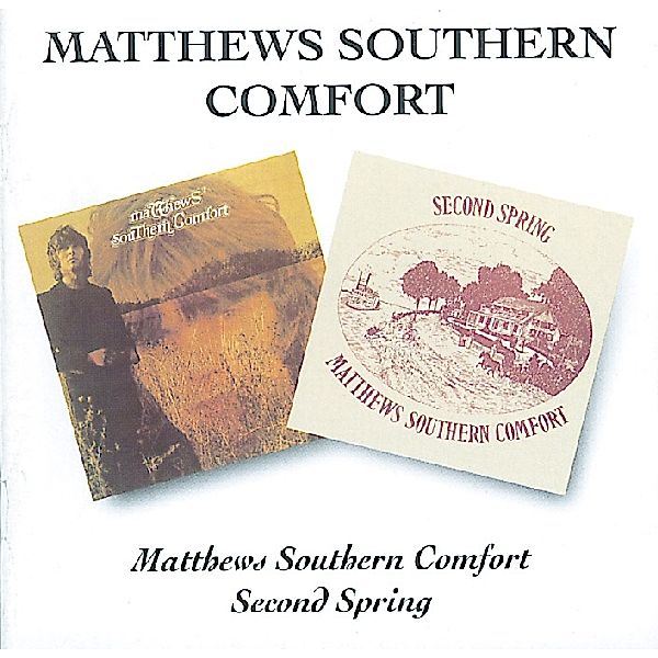 Matthews Southern Comfort/Second Spring, Matthews Southern Comfort