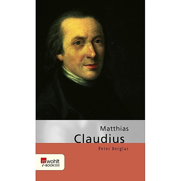Matthias Claudius, Peter Berglar