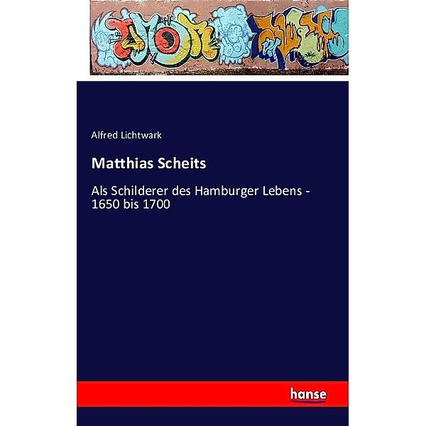 Matthias Scheits, Alfred Lichtwark