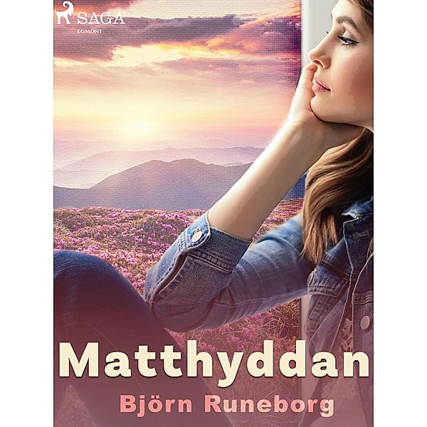 Matthyddan, Björn Runeborg