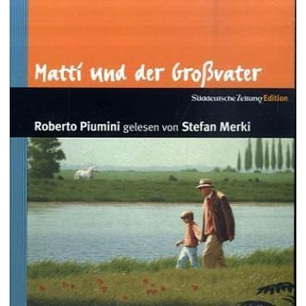 Matti und der Großvater, 1 Audio-CD, Roberto Piumini