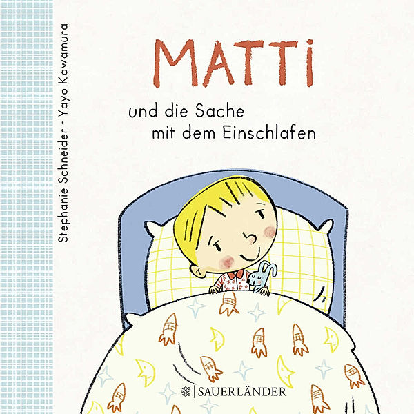 Matti und die Sache mit dem Einschlafen, Stephanie Schneider