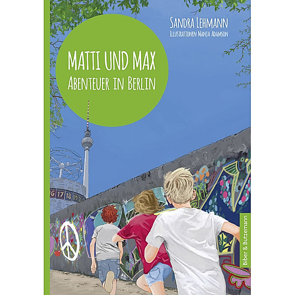 Matti und Max: Abenteuer in Berlin, Sandra Lehmann
