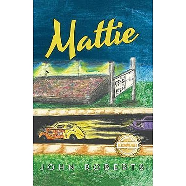 Mattie, John Roberts