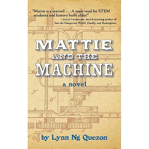 Mattie and the Machine, Lynn Ng Quezon