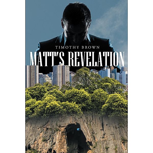 Matt's Revelation, Timothy Brown