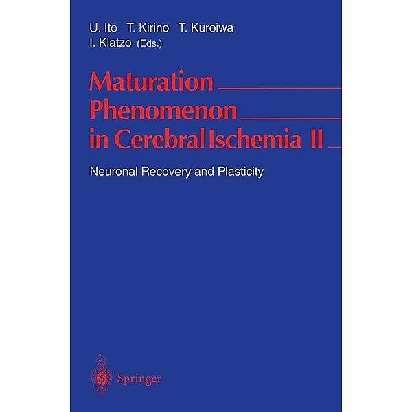 Maturation Phenomenon in Cerebral Ischemia II