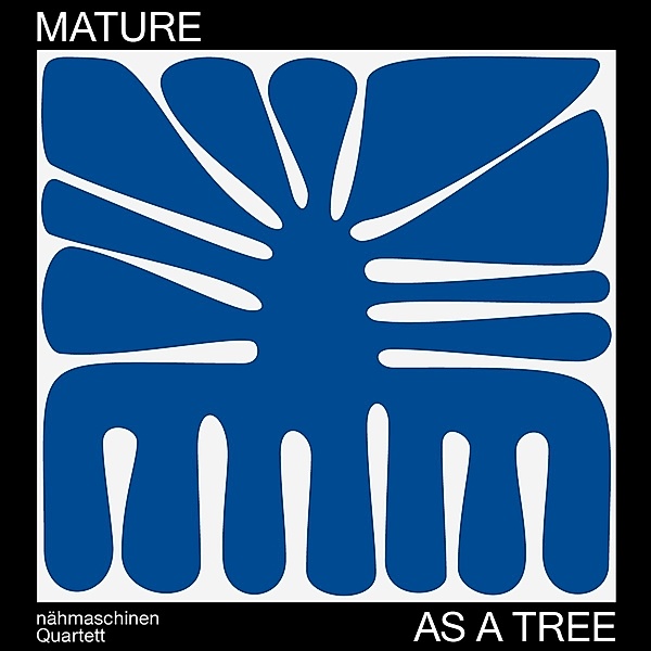 Mature As A Tree, Nähmaschinen Quartett