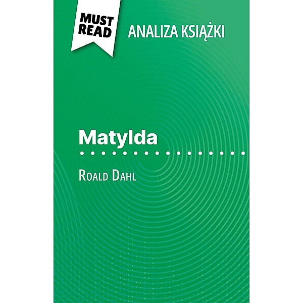 Matylda ksiazka Roald Dahl (Analiza ksiazki), Eloïse Murat