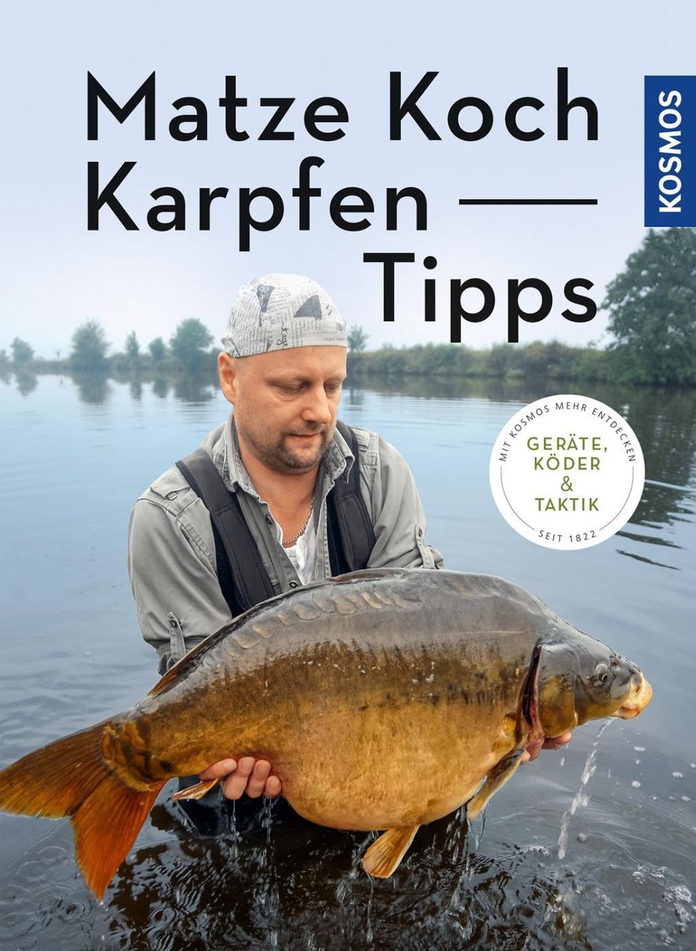Matze Koch Karpfen-Tipps Buch von Matze Koch versandkostenfrei bestellen