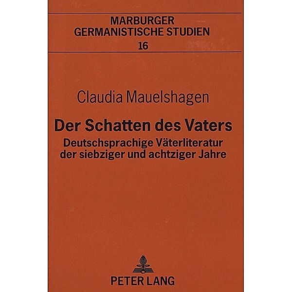 Mauelshagen, C: Schatten des Vaters, Claudia Mauelshagen