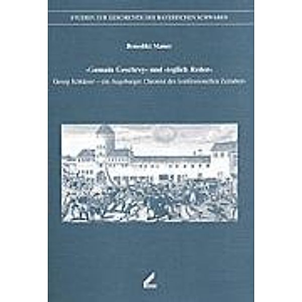 Mauer, B: Gemain Geschrey und teglich Reden, Benedikt Mauer