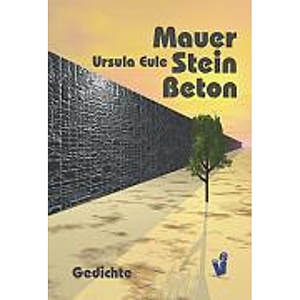Mauer Stein Beton, Ursula Eule