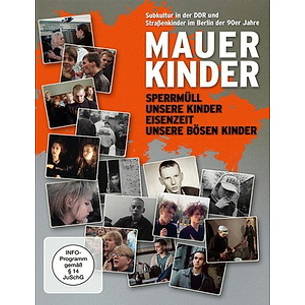 Mauerkinder, Gerd Kroske, Helke Misselwitz, Thomas Heise, Roland Steiner, Anne Richter, Egbert Lipowski, Karl Heinz Lotz