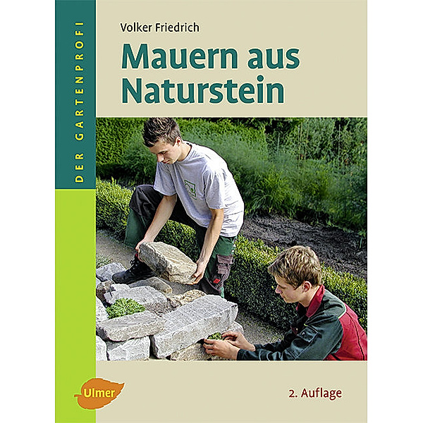 Mauern aus Naturstein, Volker Friedrich