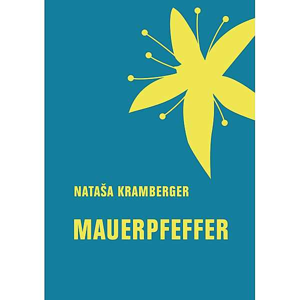 Mauerpfeffer, Natasa Kramberger