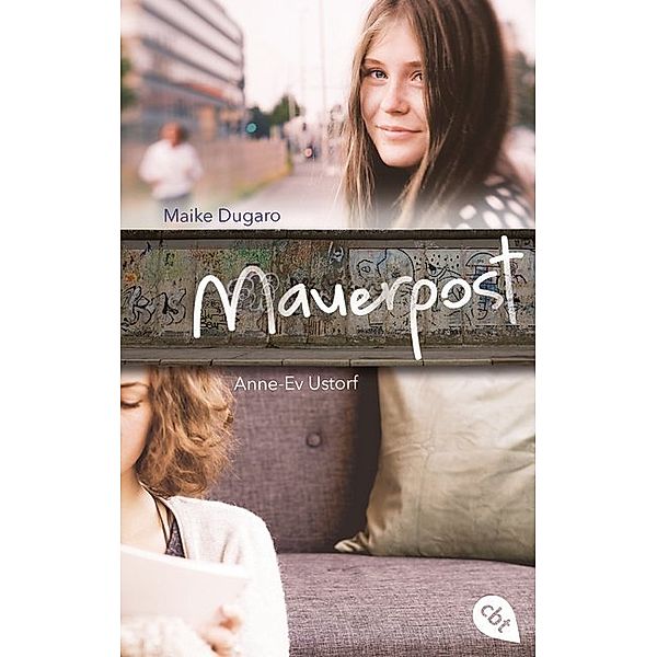 Mauerpost, Maike Dugaro, Anne-Ev Ustorf