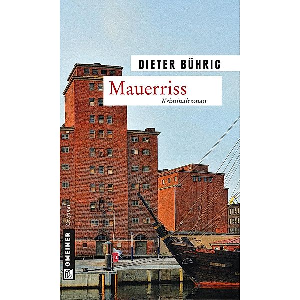 Mauerriss / Schriftsteller Christian Bd.1, Dieter Bührig
