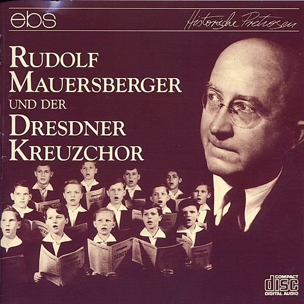 Mauersberger & Der Dresdner Kreuzchor, Mauersberger, Dresdner Kreuzchor