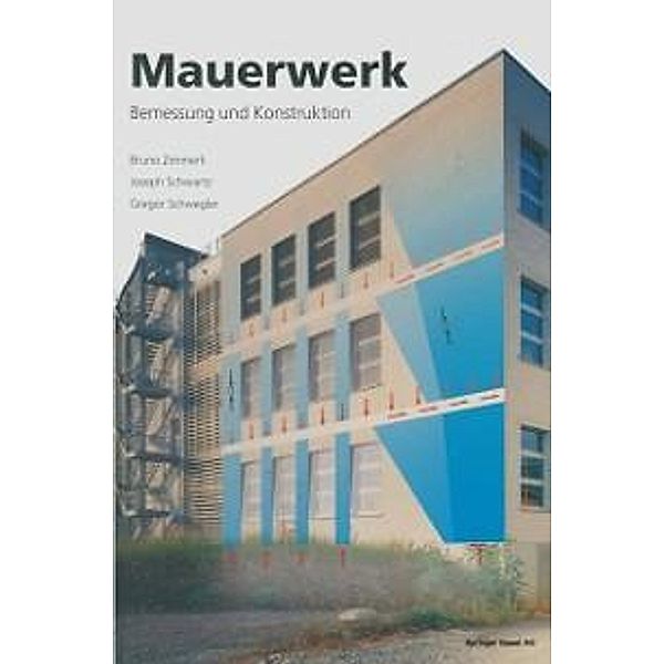 Mauerwerk, Bruno Zimmerli, Joseph Schwartz, Gregor Schwegler