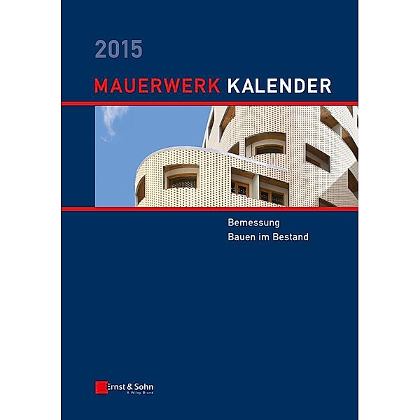 Mauerwerk-Kalender 2015, Wolfram J&auml;ger