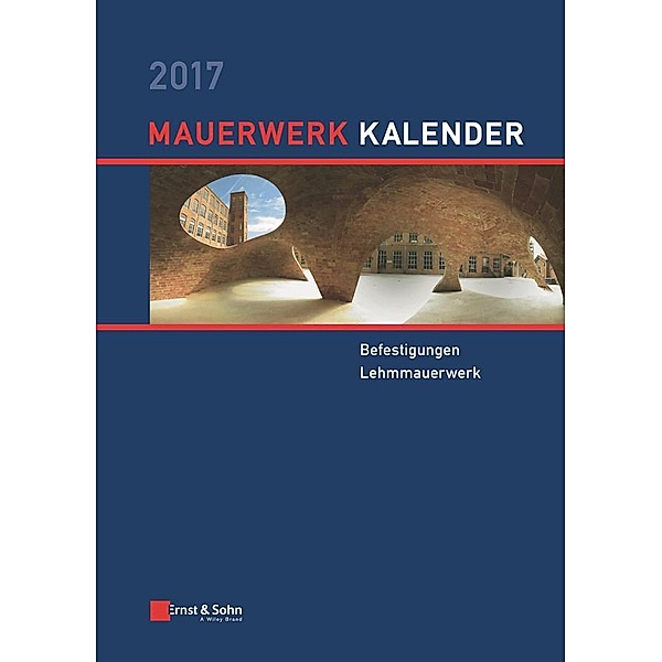 Mauerwerk-Kalender 2017, Wolfram Jäger