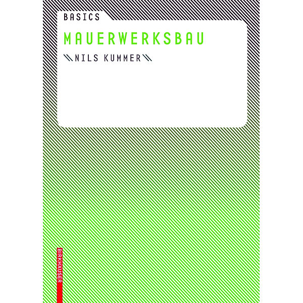 Mauerwerksbau, Nils Kummer