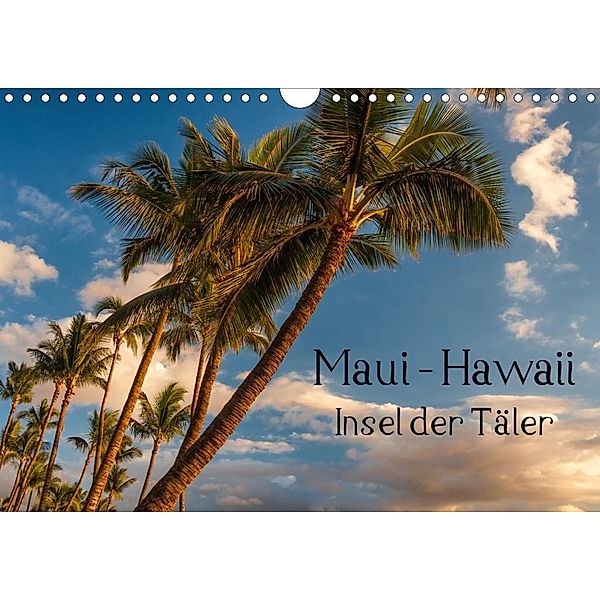 Maui Hawaii - Insel der Täler (Wandkalender 2020 DIN A4 quer), Thomas Klinder