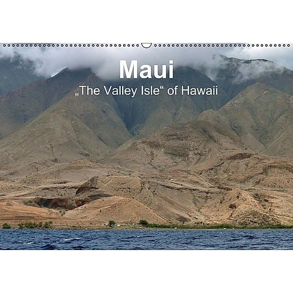 Maui - The Valley Isle of Hawaii (Wandkalender 2014 DIN A2 quer), Uwe Bade