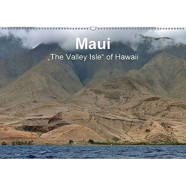 Maui - The Valley Isle of Hawaii (Wandkalender 2018 DIN A2 quer), Uwe Bade