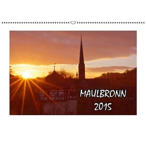 Maulbronn 2015 (Wandkalender 2015 DIN A2 quer), Bildagentur Geduldig
