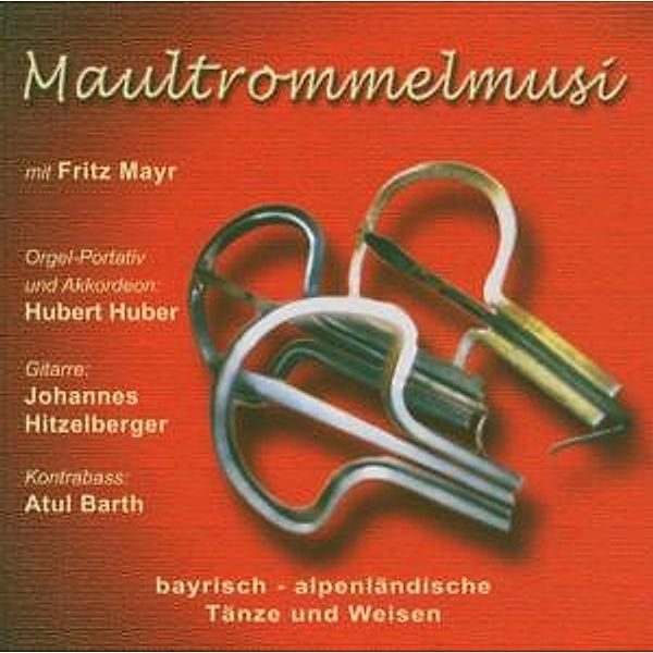 Maultrommelmusi, Fritz Mayr