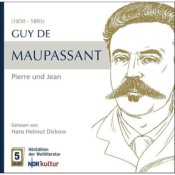 Maupassant: Pierre Und Jean, Guy de Maupassant