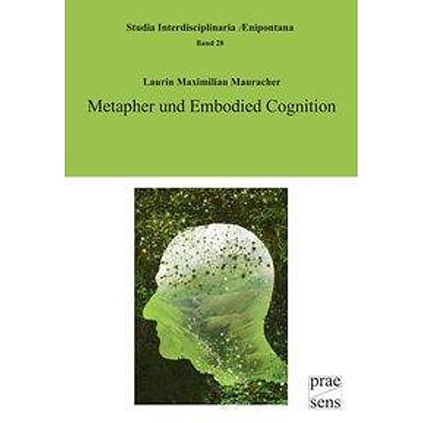 Mauracher, L: Metapher und Embodied Cognition, Laurin Maximilian Mauracher